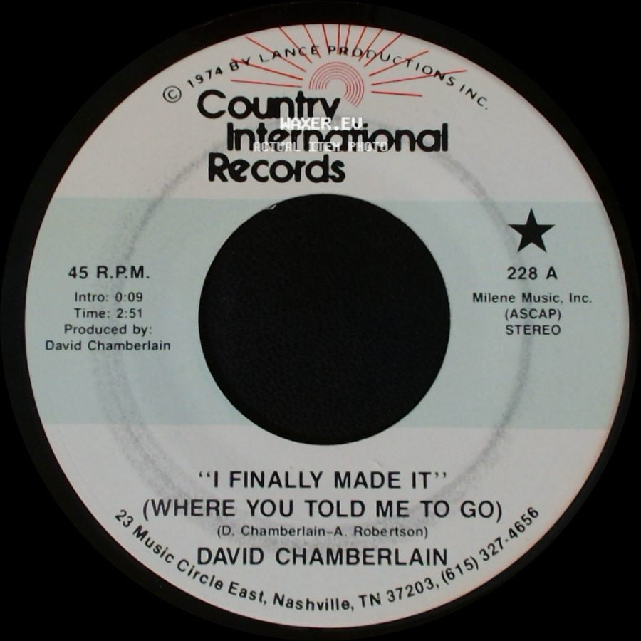 David Chamberlain - Friends In Low Places / I Finally Made It (Where You Told Me To Go) side B