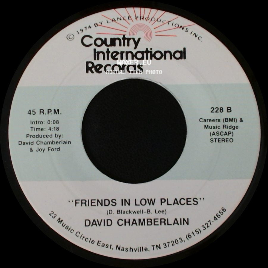 David Chamberlain - Friends In Low Places / I Finally Made It (Where You Told Me To Go) side A