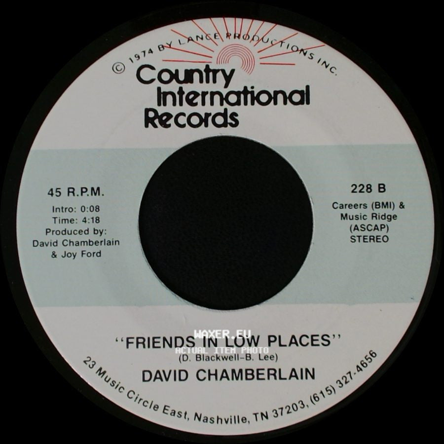 David Chamberlain - Friends In Low Places / I Finally Made It (Where You Told Me To Go) side A
