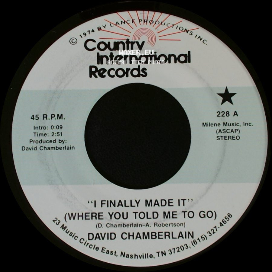 David Chamberlain - Friends In Low Places / I Finally Made It (Where You Told Me To Go) side B