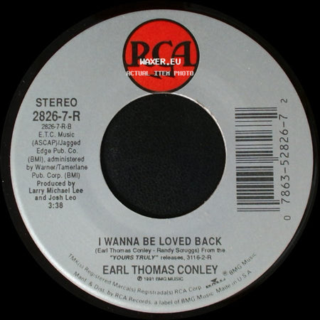 Earl Thomas Conley - Shadow Of A Doubt / I Wanna Be Loved Back side B