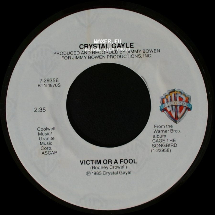 Crystal Gayle - Victim Or A Fool / I Don't Wanna Lose Your Love side A
