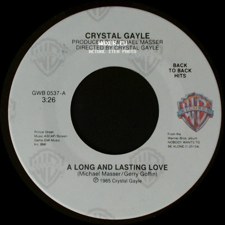 Crystal Gayle - A Long And Lasting Love / Nobody Wants To Be Alone side A