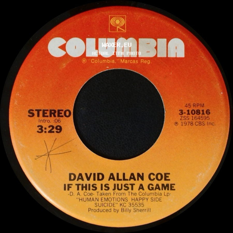 David Allan Coe - If This Is Just A Game / Tomorrow's Another Day side A