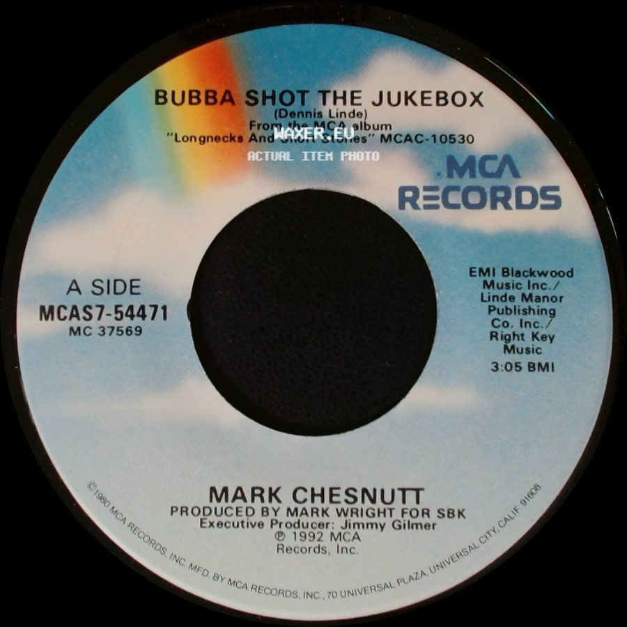 Mark Chesnutt - Bubba Shot The Jukebox / It's Not Over (If I'm Not Over You) side A