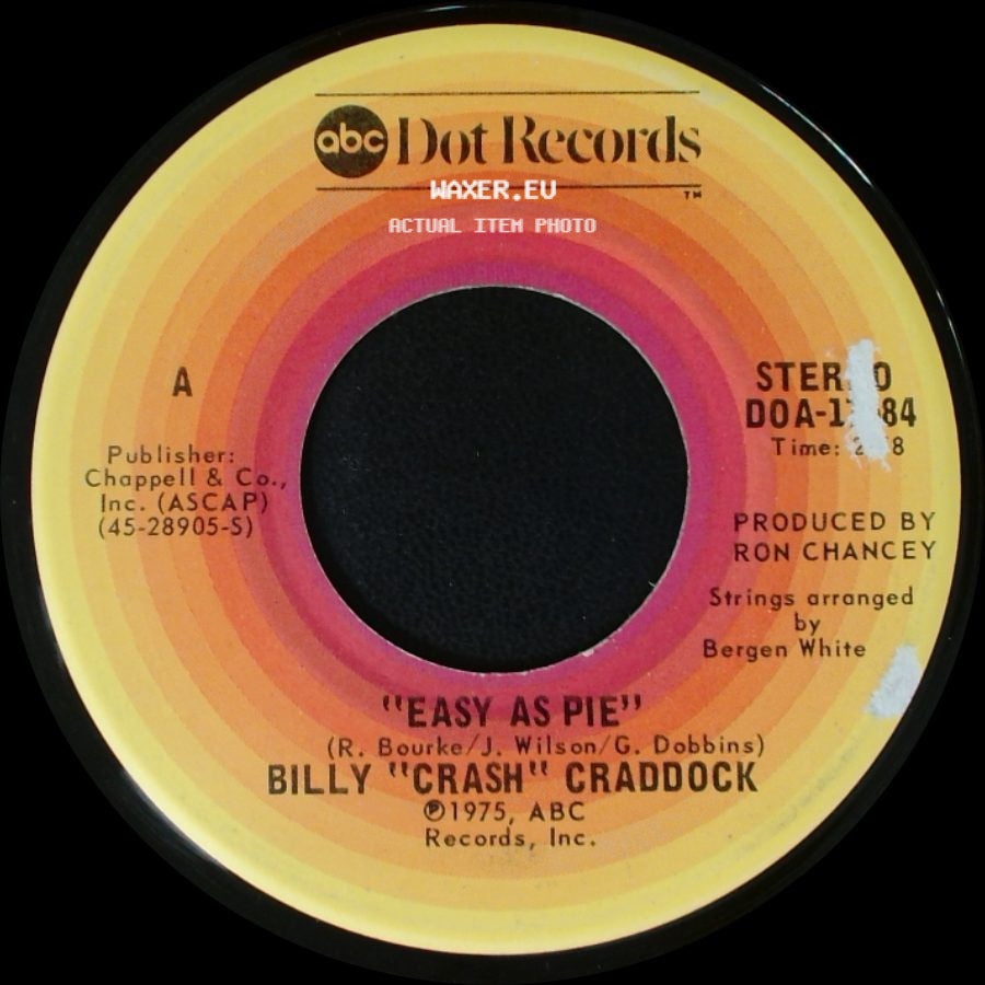 Billy "Crash" Craddock - Easy As Pie / "She's Mine" side A