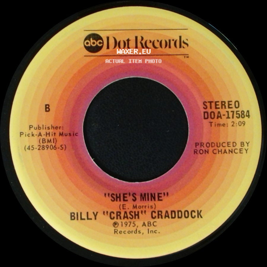 Billy "Crash" Craddock - Easy As Pie / "She's Mine" side B