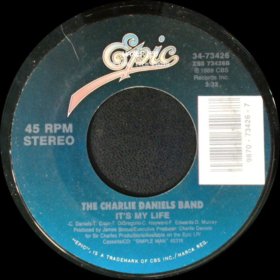 The Charlie Daniels Band - It's My Life / (What This World Needs Is) A Few More Rednecks side A