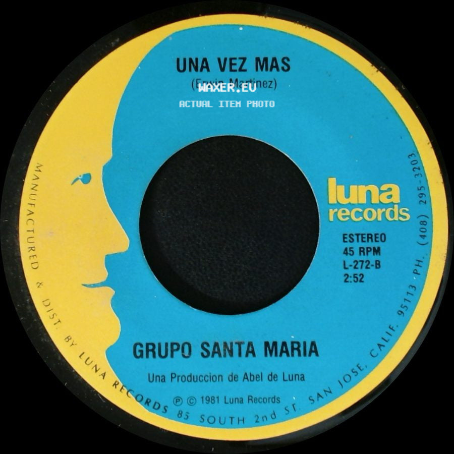 Grupo Santa Maria - Una Vez Mas / Hoy side A