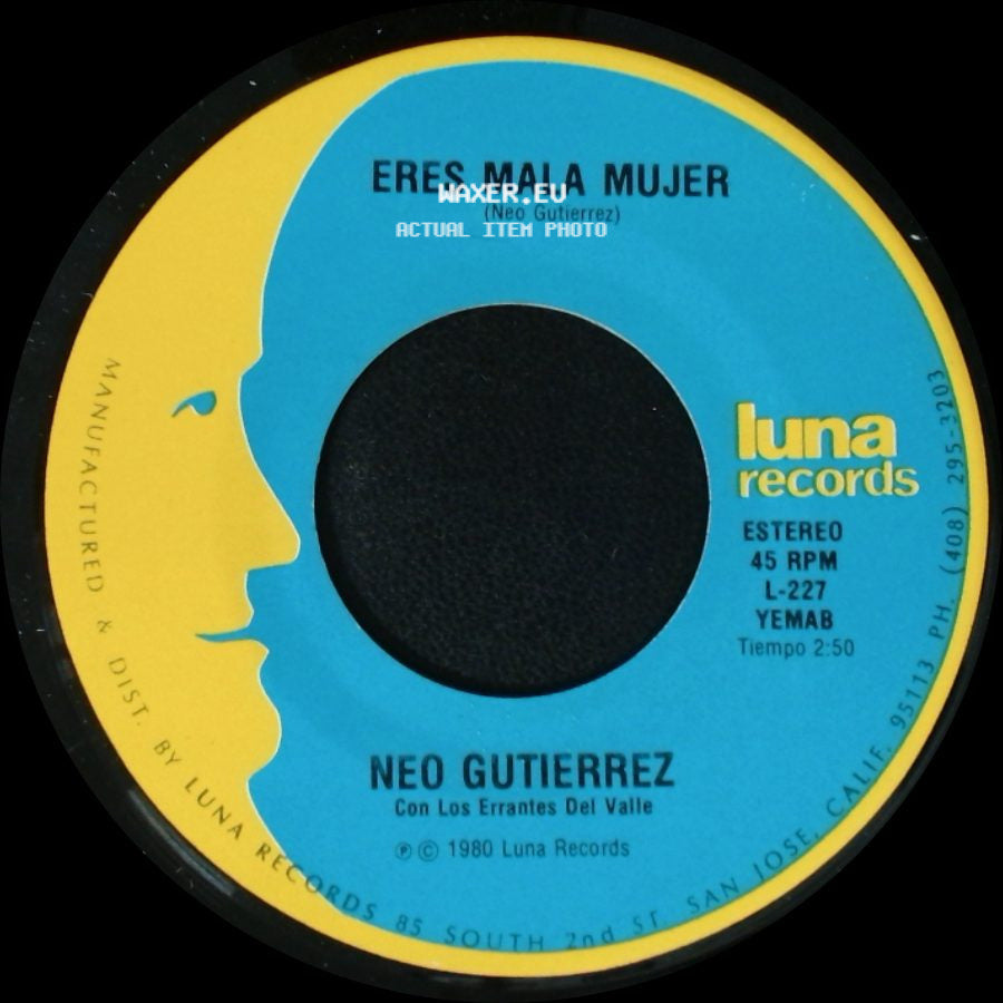 Neo Gutierrez - Mi Amigo Ricardo / Eres Mala Mujer side B