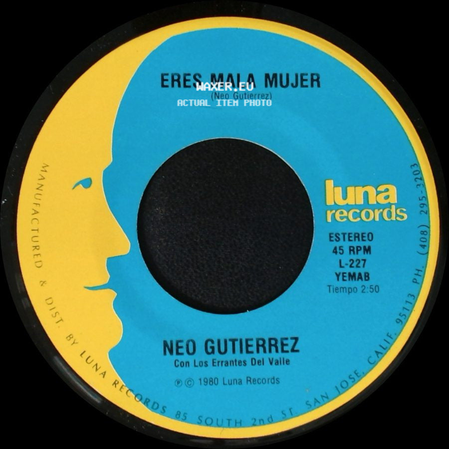Neo Gutierrez - Mi Amigo Ricardo / Eres Mala Mujer side B
