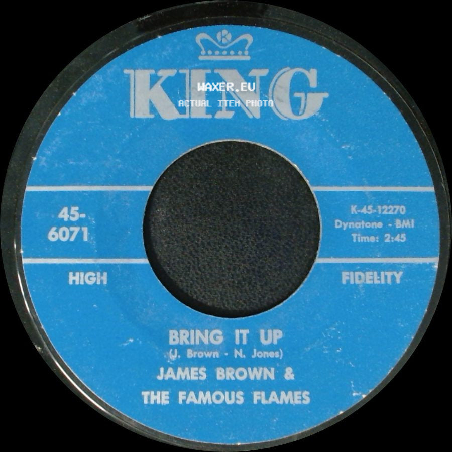 James Brown & The Famous Flames - Nobody Knows / Bring It Up side B