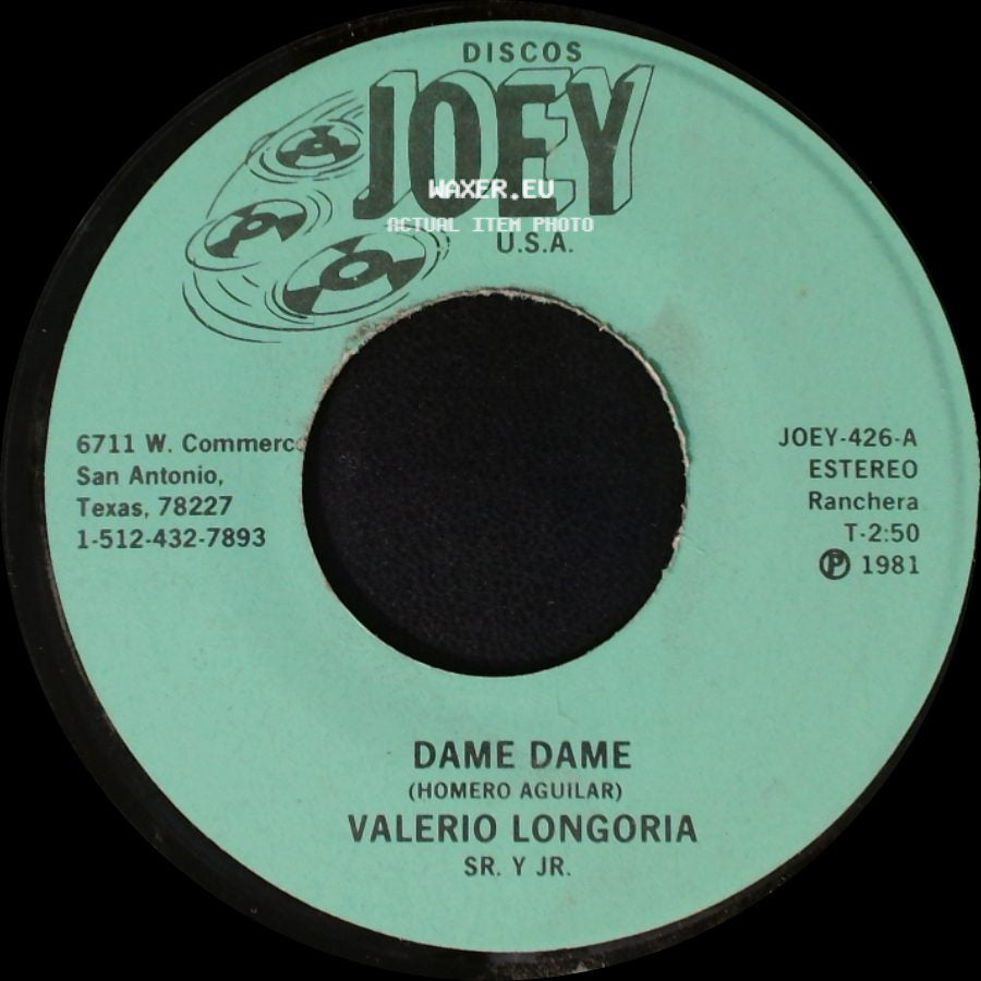 Valerio Longoria Sr. Y Jr. - Dame Dame / La Troquita side A