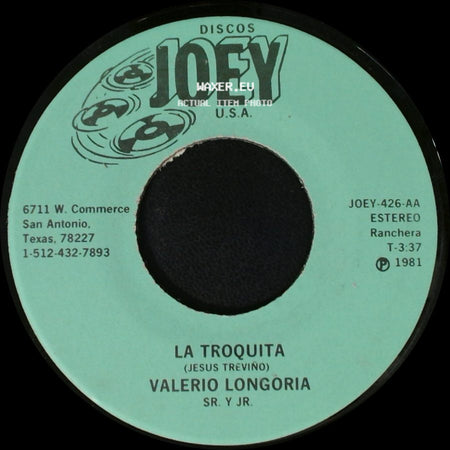 Valerio Longoria / Valerio Longoria Sr. Y Jr. - Dame Dame / La Troquita side B
