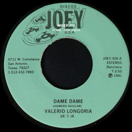 Valerio Longoria Sr. Y Jr. - Dame Dame / La Troquita side A