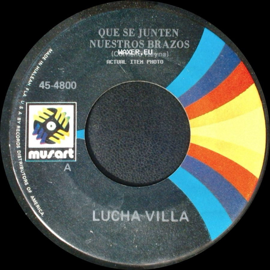 Lucha Villa - Que Se Junten Nuestros Brazos / Por Una Mujer Casada side A