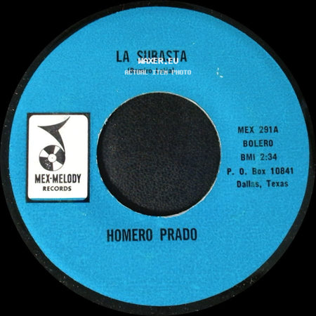 Homero Prado - La Subasta / Albur De Amor side A