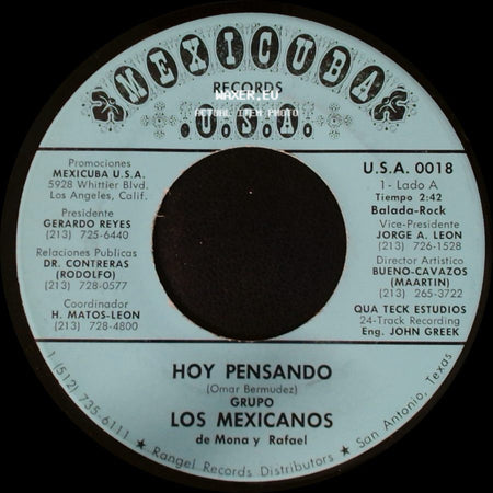 Grupo Los Mexicanos De Mona Y Rafael / Conjunto Los Mexicanos De Mona Y Rafael - Hoy Pensando / Cumbia Del Mexico Lindo side A