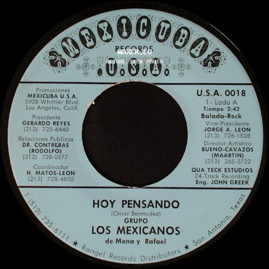 Grupo Los Mexicanos De Mona Y Rafael / Conjunto Los Mexicanos De Mona Y Rafael - Hoy Pensando / Cumbia Del Mexico Lindo side A