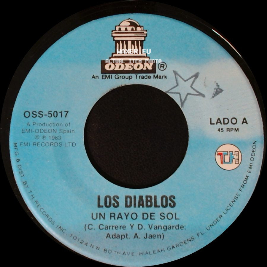Los Diablos - Un Rayo De Sol / Oh, Oh July - 3' side A