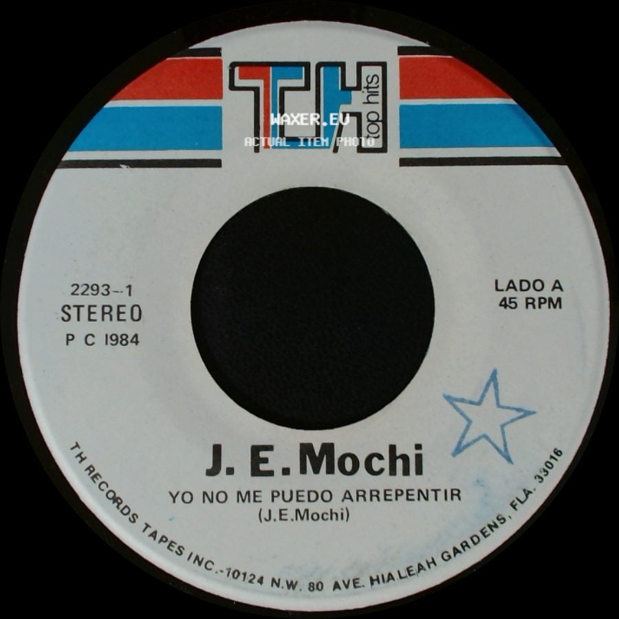 J. E. Mochi - Yo No Me Puedo Arrepentir / Yo No Me Puedo Arrepentir side A