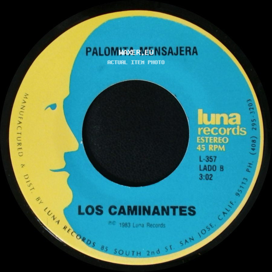 Los Caminantes - Para Que Quieres Volver / Palomita Mensajera side B