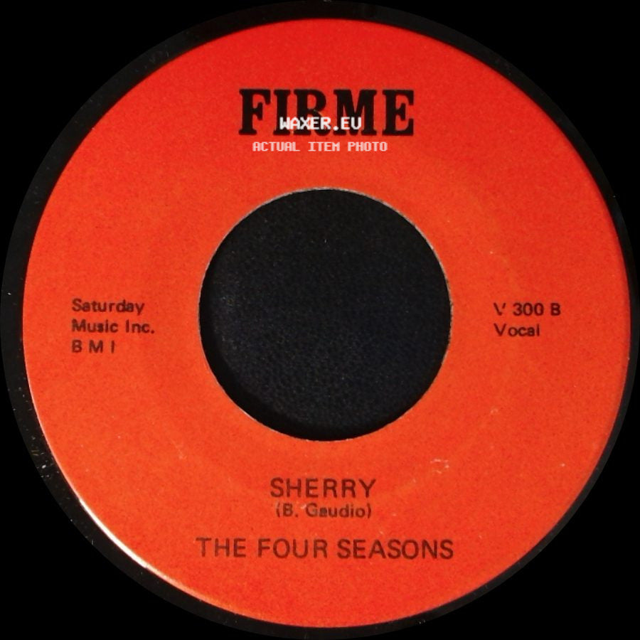 The Four Seasons - Big Girl Don't Cry / Sherry side B