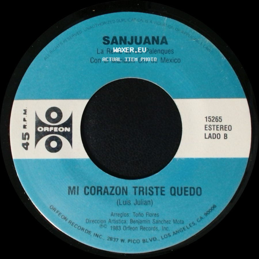 Sanjuana - Pega La Vuelta / Mi Corazon Triste Quedo side B