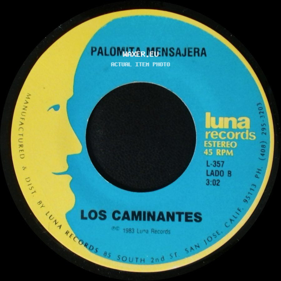 Los Caminantes - Para Que Quieres Volver / Palomita Mensajera side B