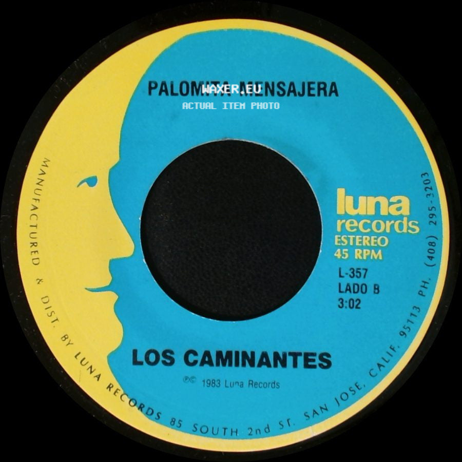 Los Caminantes - Para Que Quieres Volver / Palomita Mensajera side B
