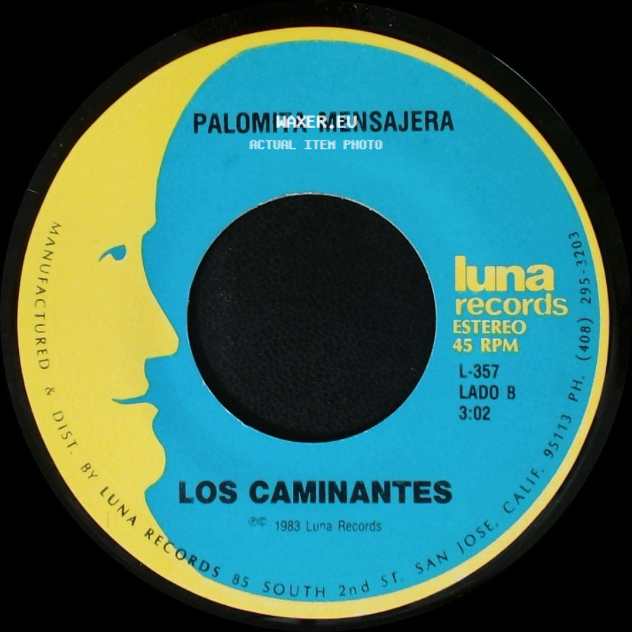 Los Caminantes - Para Que Quieres Volver / Palomita Mensajera side B