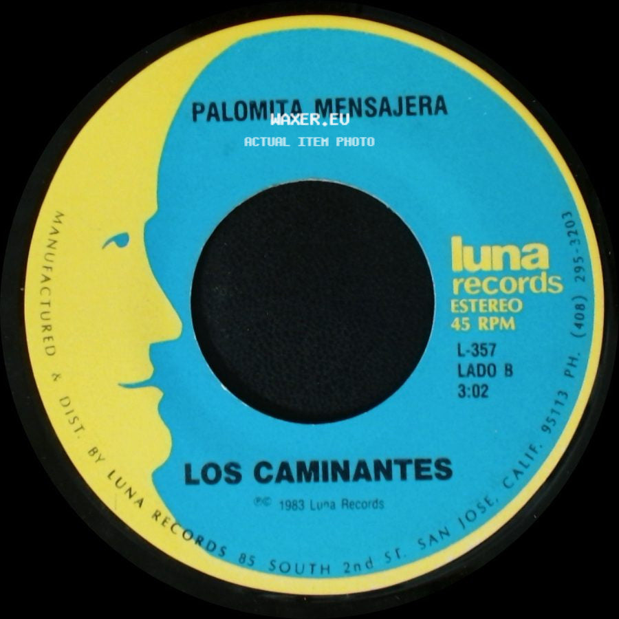 Los Caminantes - Para Que Quieres Volver / Palomita Mensajera side B