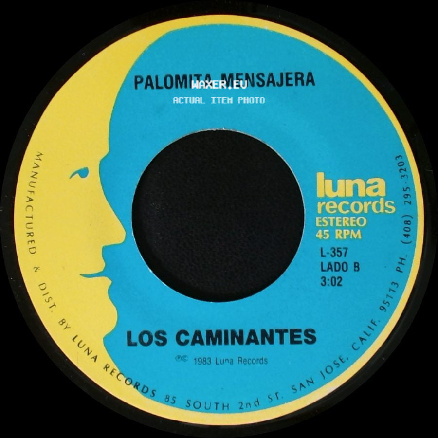 Los Caminantes - Para Que Quieres Volver / Palomita Mensajera side B