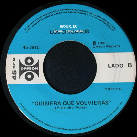 Los Chicanos - Nuestro Juramento / "Quisiera Que Volvieras" side B