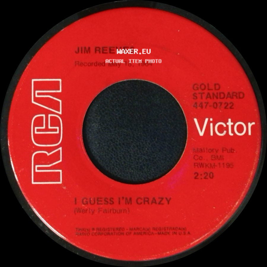 Jim Reeves - I Guess I'm Crazy / Welcome To My World side A