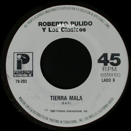 Roberto Pulido Y Los Clasicos - Al Diablo Con Las Mujeres / Tierra Mala side B