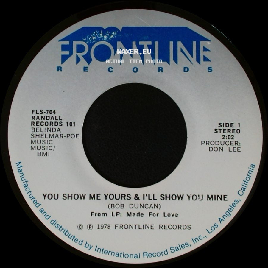 Randall - You Show Me Yours & I'll Show You Mine / You're The Last Thing On My Mind side A