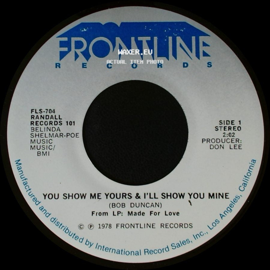 Randall - You Show Me Yours & I'll Show You Mine / You're The Last Thing On My Mind side A