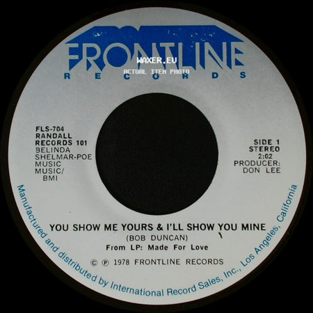 Randall - You Show Me Yours & I'll Show You Mine / You're The Last Thing On My Mind side A