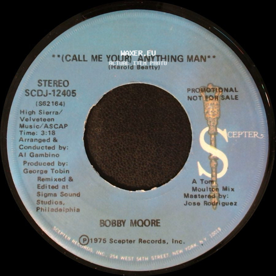Bobby Moore - (Call Me Your) Anything Man / (Call Me Your) Anything Man - Disco Version side A