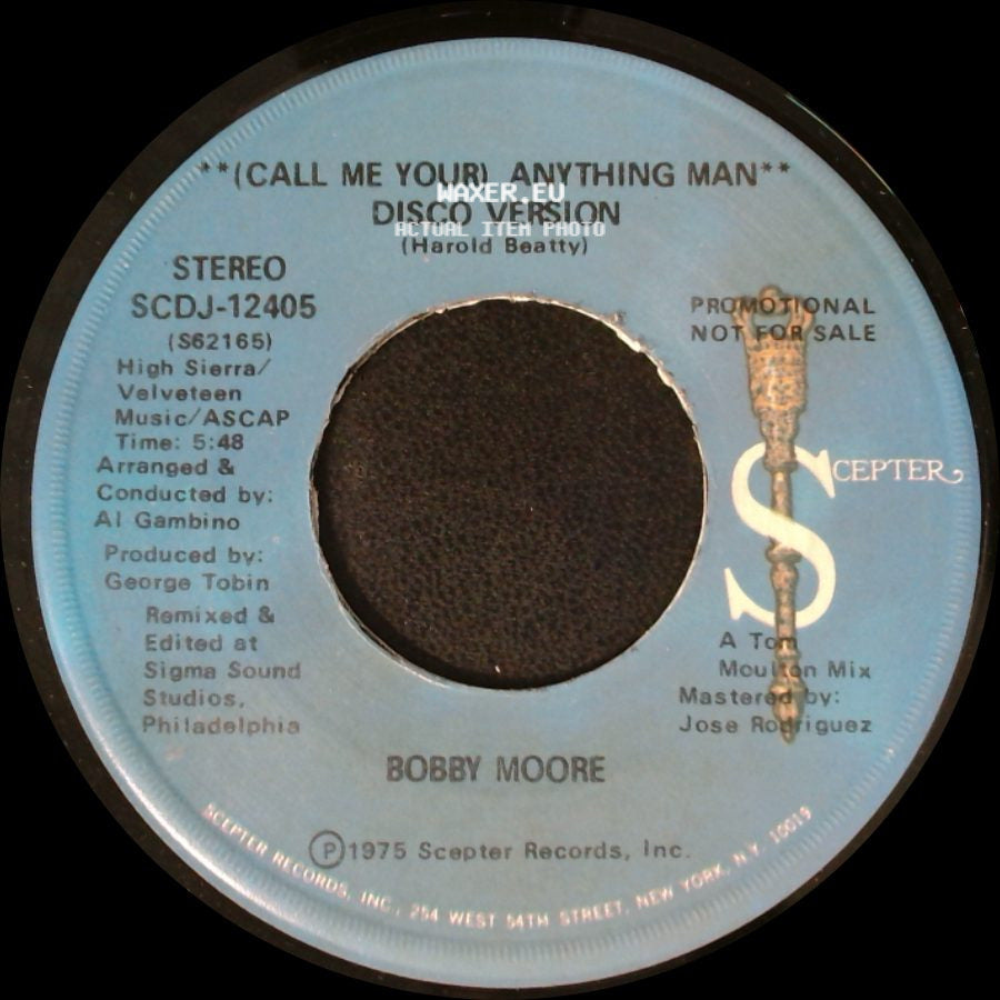 Bobby Moore - (Call Me Your) Anything Man / (Call Me Your) Anything Man - Disco Version side B