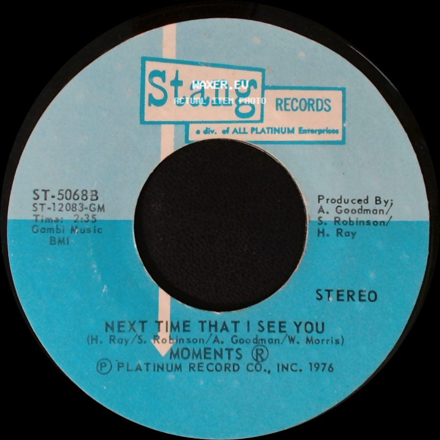 Moments - Next Time That I See You / With You side A