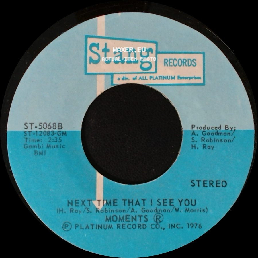 Moments - Next Time That I See You / With You side A