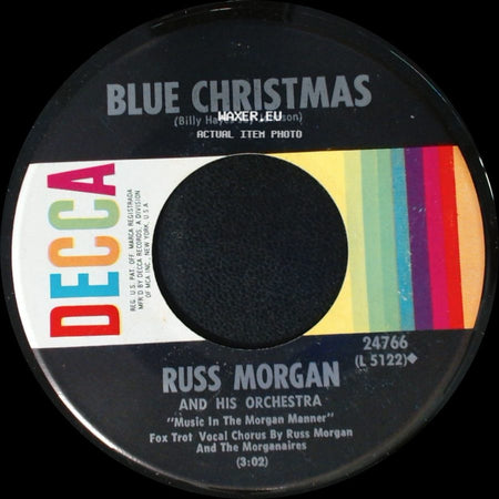 Russ Morgan And His Orchestra - The Mistletoe Kiss / Blue Christmas side B