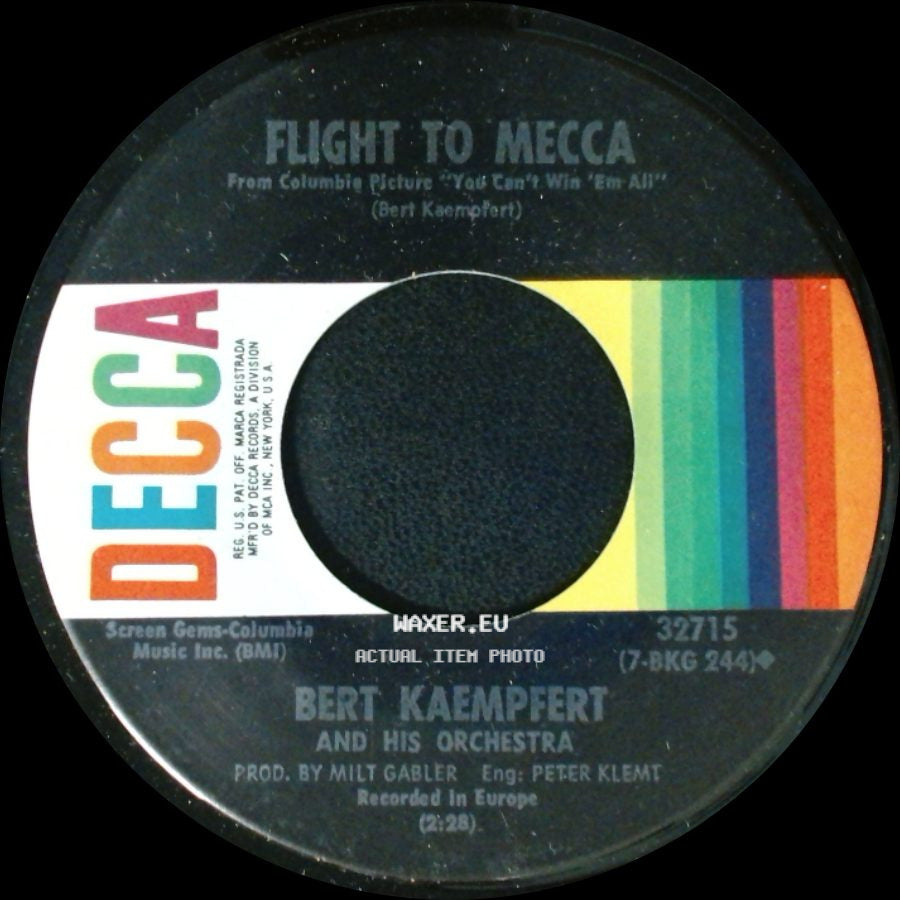 Bert Kaempfert And His Orchestra - Flight To Mecca / Love Theme From "You Can't Win 'em All" side A