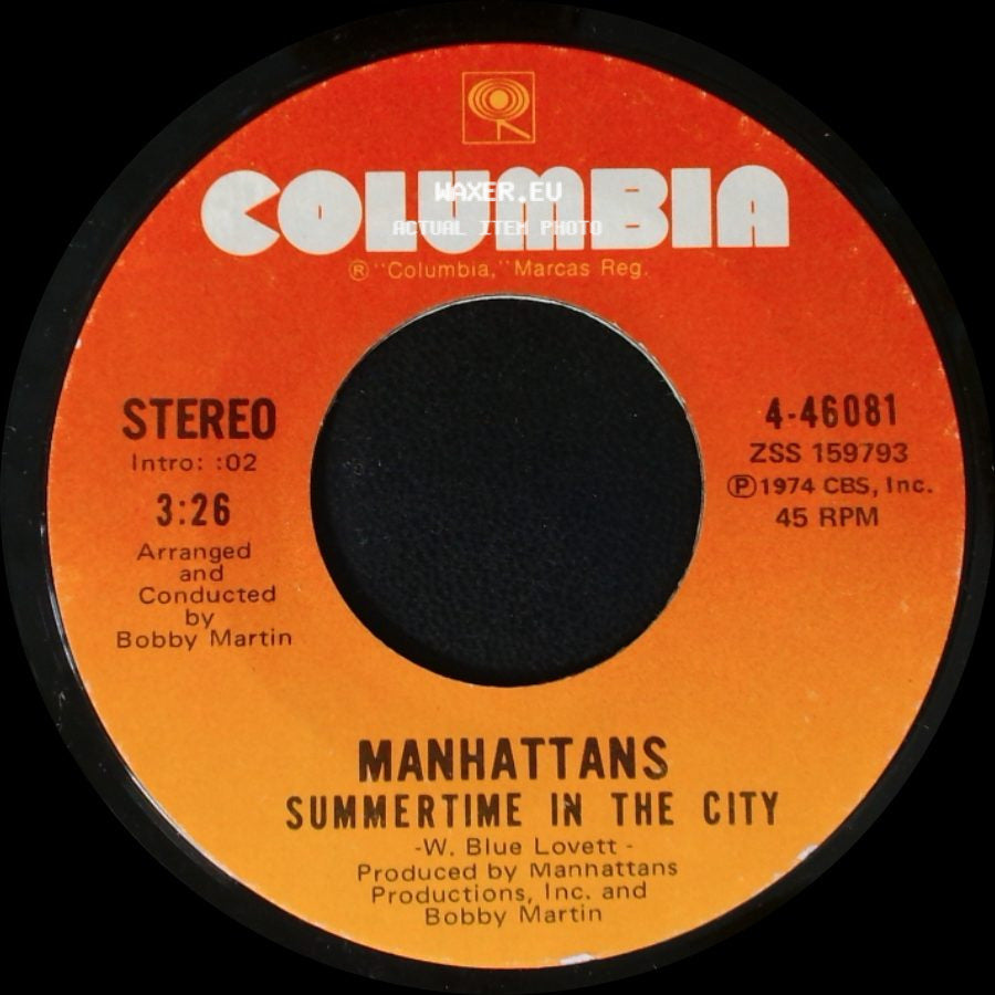 Manhattans - Summertime In The City / The Other Side Of Me side A