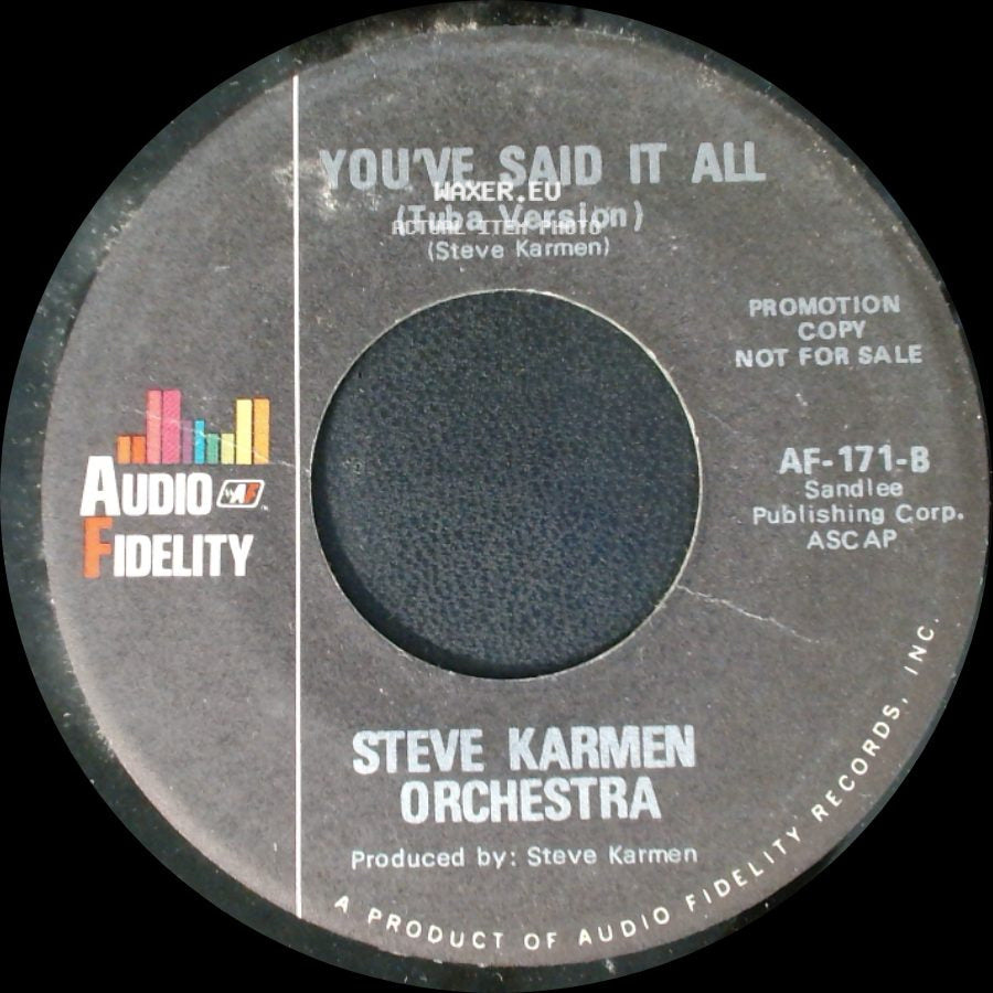 Steve Karmen Orchestra - You've Said It All (Tuba Version) / You've Said It All (Four Feeling) side A