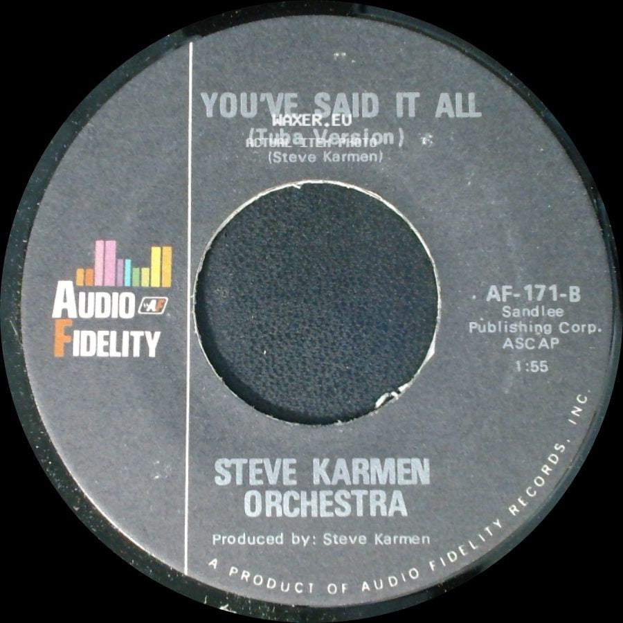 Steve Karmen Orchestra - You've Said It All (Four Feeling) / You've Said It All (Tuba Version) side B