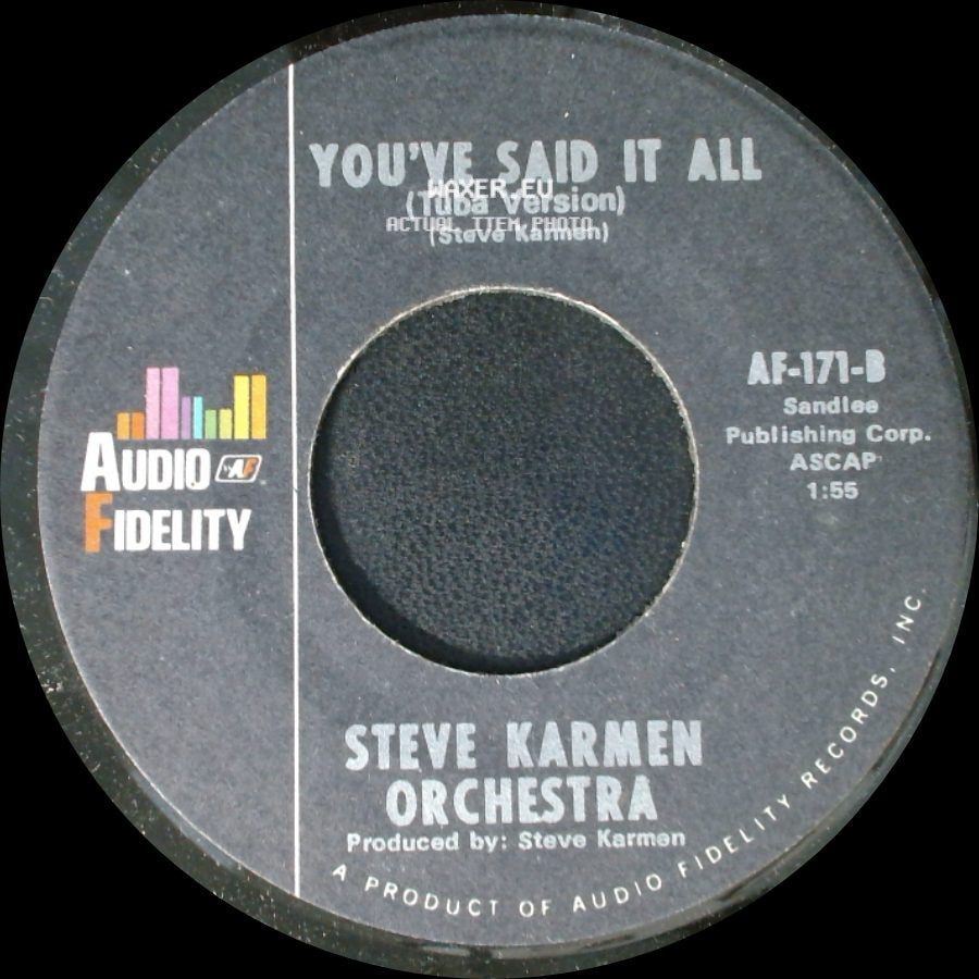 Steve Karmen Orchestra - You've Said It All (Tuba Version) / You've Said It All (Four Feeling) side A