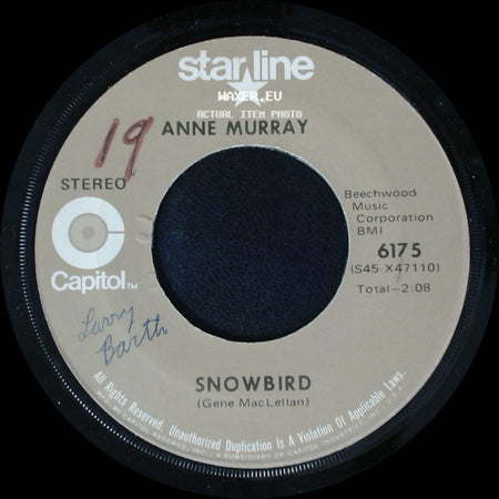 Anne Murray - Put Your Hand In The Hand / Snowbird side B